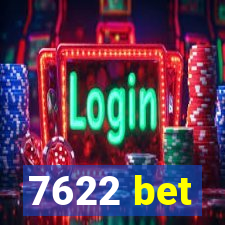 7622 bet